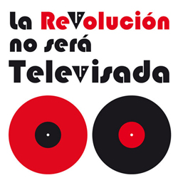 La revolsución no será televisada